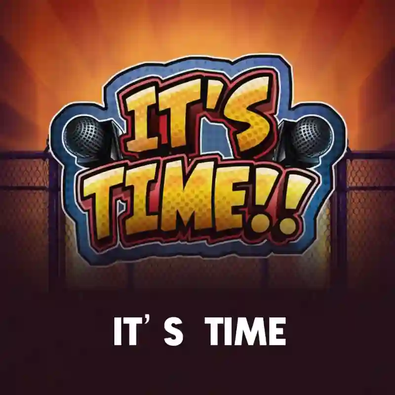 It's Time